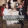 Margareta - Damian & Brothers