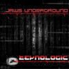 Teknologic - Jaws Underground