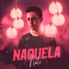 Naquela Noite (feat. Dan Becheer) - Djay GB&DAN BECHEER