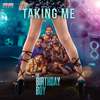 Taking Me (From 