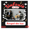 angel de luz - Sinfonia De Amor