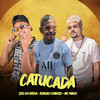 Catucada (Explicit) - Selo do Brega&Romulo Chavoso&Mc Niago