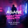 Agane (feat. Papzen & Bronny) - QUICKS THE PRESIDENT&Papzen&Bronny