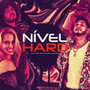 Nível Hard (Explicit) - DJ Fran Morais&SEU CACÁ&Skorps&MC RUAN RZAN