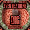 Dig (Explicit) - ILLtemper&King Gordy