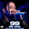 99 (En Vivo) - Vibras En Vivo&Rc La Sensacion