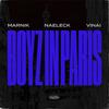 Boyz In Paris (Sped Up Version|Explicit) - Marnik&Naeleck&VINAI