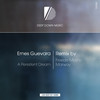 A Persistent Dream (Freedo Mosho & Marway Remix) - Ernes Guevara&Freedo Mosho&Marway