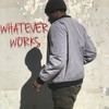 Whatever Works (Explicit) - Ray Supreme