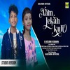 Aam Lekan Kuli - Ajay&Rimi Soren