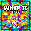 Whip It (Radio-Edit) - B.Infinite&DJ Combo&FR3SH TrX