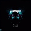Drink Up - Azuria Sky&Yeahright!