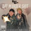 Dat Murder **** (Remastered|Explicit) - Riviera Regime&Klee Magor&Benny Brahmz