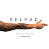 Reload - Mikey Mayz