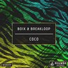 Coco (Killerbot Remix) - Boix & Breakloop