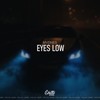 Eyes Low - MVDNES