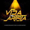 Vida De Artista - Explode Nova Era&Guzi&Gustavo Martins&MC Bruno MS&Mc Thata