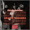 Grave Diggers (feat. Ronn Doee) - Sticco&Ronn Doee