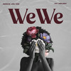 Wewe - GENIUSJINI X66&Jay Melody