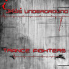 Trance Fighters - Jaws Underground