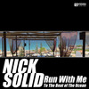 Run with Me (To the Beat of the Ocean) - Nick Solid