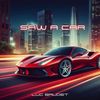 Saw A Car - LUKAA