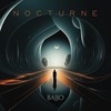 Nocturne - Bajjo