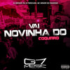 Vai Novinha do Coqueiro (Explicit) - DJ BRENER ZN&DJ TwoDark&Mc Menor do Engenho