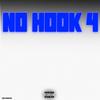 No Hook 4 (Explicit) - Von Huncho