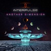 Another Dimension - Interpulse