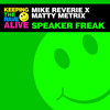 Speaker Freak - Mike Reverie&Matty Metrix