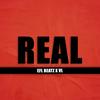 REAL (feat. VL) (Explicit) - EFL BEATZ&VL