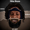 Mia Dem - B4bonah&Myx Quest&AratheJay