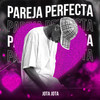 Pareja Perfecta - Jota Jota&Zero