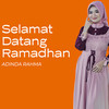 Selamat Datang Ramadhan - Adinda Rahma