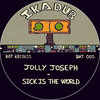 Sick Is the World - IkaDub&Jolly Joseph