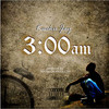 3:00am (Explicit) - Kweku Jay