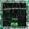 Montagem Lancinha do Helipa (Explicit) - DJ GC 011