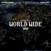 Worldwide (Explicit) - Tyler Gill&Chris Coke&C-Major