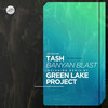 Banyan Blast (Green Lake Project Remix) - Tash&Green Lake Project