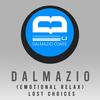 Lost Choices (Emotional Relax) - Dalmazio Conte