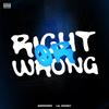 Right or wrong (feat. Lil Endzy) (Explicit) - Sirpedro&Lil Endzy