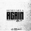 Again (feat. Richey Mula) (Explicit) - Rik!&Richey Mula