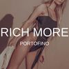 Portofino - Rich More