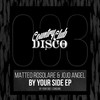 By Your Side (Original Mix) - Matteo Rosolare&Jojo Angel