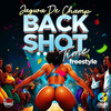 Backshot Time Freestyle (Explicit) - Jagwa De Champ&Boogy Rankss