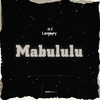 Mabululu - Dj Lenispy