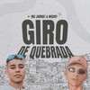 Giro de Quebrada - Mc Jorrat&Weddy