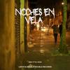 Noches en Vela (feat. El Vega & Joe Ken) (Explicit) - I.S.O.&El Vega&Joe Ken