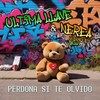 Perdona Si Te Olvido - Última Llave&Nerea Rodríguez